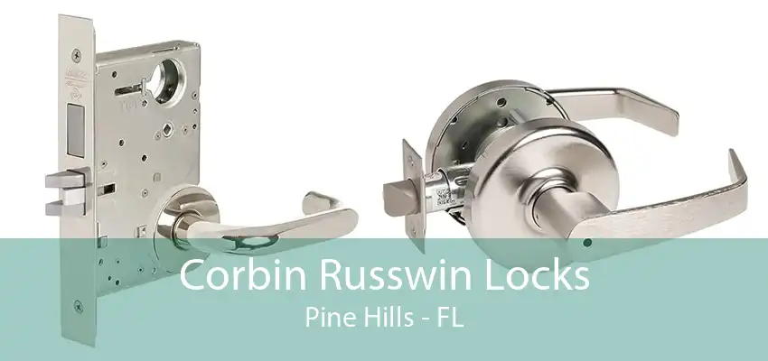 Corbin Russwin Locks Pine Hills - FL