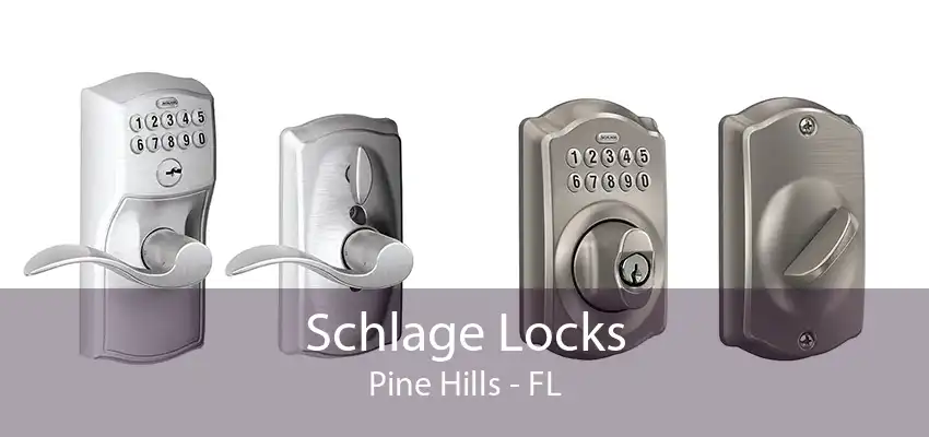 Schlage Locks Pine Hills - FL